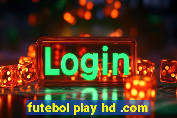 futebol play hd .com